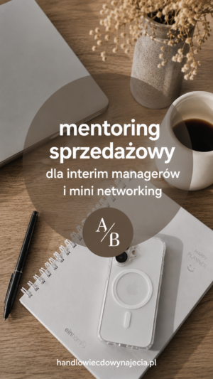 mentoring sprzedażowy dla interim managerów i mini networking - handlowiec do wynajęcia