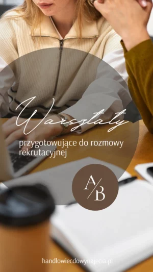 Warsztaty przygotowujące do rozmowy rekrutacyjnej