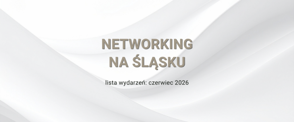 networking na slasku