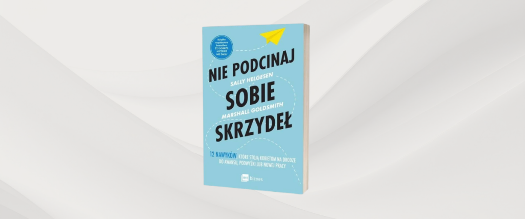 książka nie podcinaj sobie skrzydeł