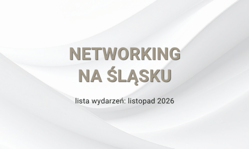 networkingi listopad 2026 slask